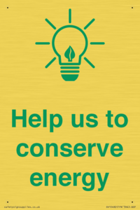 Help us to conserve energy 
